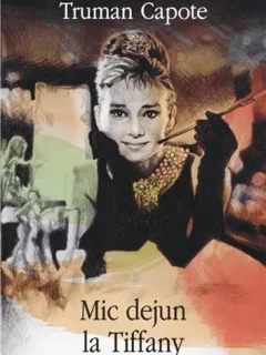 MIC DEJUN LA TIFFANY - TRUMAN CAPOTE
