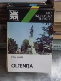 MIC INDREPTAR TURISTIC OLTENITA - DINU MARES