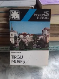 MIC INDREPTAR TURISTIC TIRGU MURES - ONISIE HOSSU