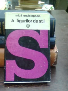 Mica enciclopedie a figurilor de stil - Gh. N. Dragomirescu
