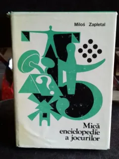 MICA ENCICLOPEDIE A JOCURILOR - MILOS ZAPLETAL