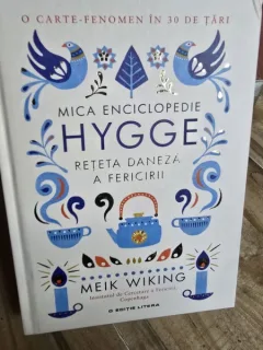 MICA ENCICLOPEDIE HYGGE - MEIK WIKING  (RETETA DANEZA A FERICIRII)