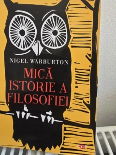Mica istorie a filosofiei - Nigel Warburton