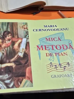 Mica metoda de pian - Maria Cernovodeanu
