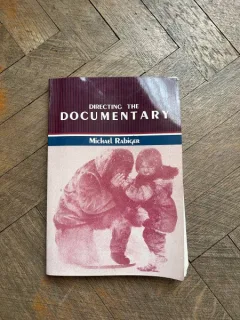 Michael Rabiger Directing the Documentary
