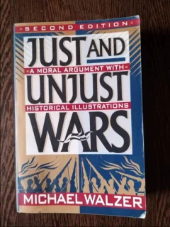 Michael Walzer - Just and Unjust Wars