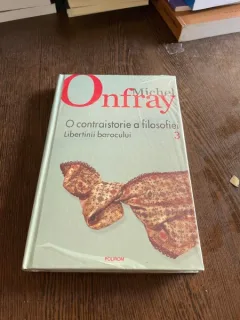 Michel Onfray O contraistorie a filosofiei 3 Libertinii barocului