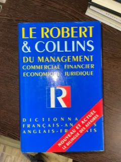 Michel Peron, Gordon Shenton Le Robert Et Collins Du Management Dictionnaire Francais-Anglais Anglais-Francais. Commercial, Financier, Economique, Juridique