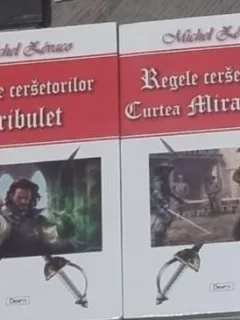 Michel Zevaco - Regele Cersetorilor Tribulet Vol 1 si Curtea Miracolelor Vol 2