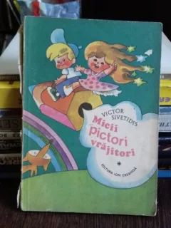 MICII PICTORI VRAJITORI - VICTOR SIVETIDIS
