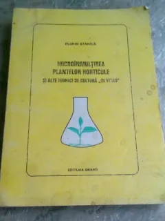 MICROINMULTIREA PLANTELOR HORTICOLE - FLORIN STANICA