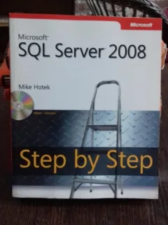 MICROSOFT SQL SERVER 2008 STEP BY STEP - MIKE HOTEK