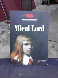 MICUL LORD - FRANCES HODGSON BURNETT
