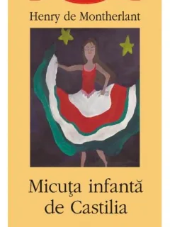 MICUTA INFANTA DE CASTILIA - HENRY DE MONTHERLANT