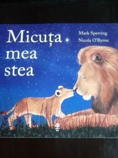 Micuta mea stea -Mark Sperring, Nicola O'Byrne