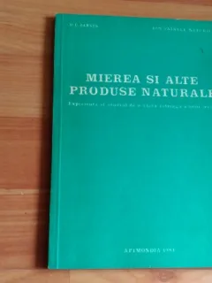 MIEREA SI ALTE PRODUSE NATURALE- D. C. JARVIS