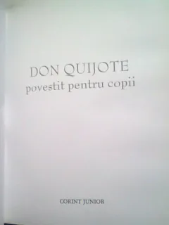 Miguel de Cervantes, Rosa Navarro Duran - Don Quijote povestit pentru copii