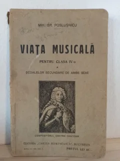 Mih. Gr. Poslusnicu - Viata Musicala. Manual pentru clasa a IV-a