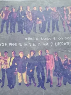 Mihai A. Barbu - Sticle pentru minte, inima si literatura Vol 2