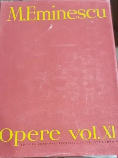 Mihai Eminescu - Opere Vol. XI / Publicistica 17 februarie - 31 decembrie 1880