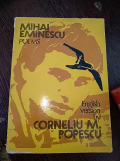 MIHAI EMINESCU POEMS - CORNELIU M. POPESCU