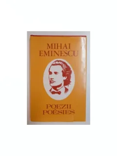 MIHAI EMINESCU - POEZII POESIES