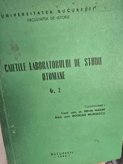 Mihai Maxim - Caietele Laboratorului de Studii Otomane nr.2