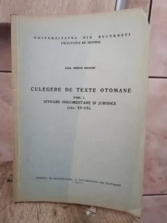 Mihai Maxim - Culegere de Texte Otomane