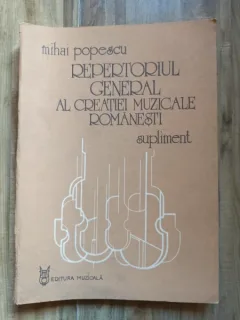 Mihai Popescu - Repertoriul General al Creatiei Muzicale Romanesti supliment