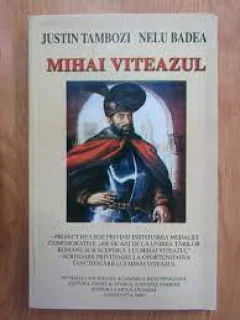 Mihai Viteazul - Justin Tambozi