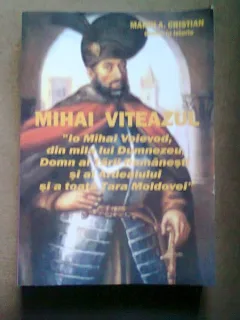 MIHAI VITEAZUL - MARIN A. CRISTIAN