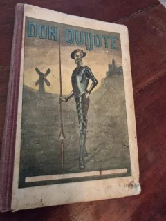 Mihail de Cervantes de Saavedra - Viata si aventurile viteazului si nobilului Don Quijote de la Mancia