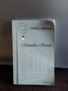 MIHAIL FARCASANU - MONARHIA SOCIALA