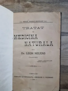 Mihail Ionescu-Bratianu - Tratat de medicina naturala dupa Dr. Leon Neuens
