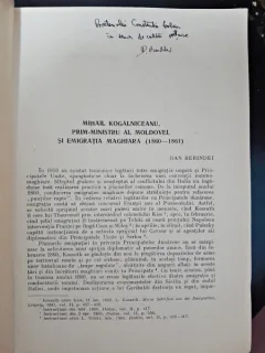 Mihail Kogalniceanu, Prim-Ministru al Moldovei si emigratia maghiara (1860-1861) - Dan Berindei  cu dedicatie