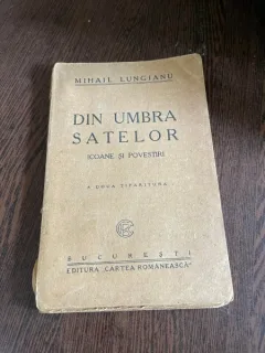 Mihail Lungianu - Din umbra satelor. Icoane si povestiri