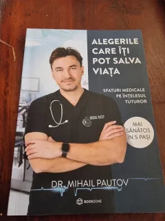 Mihail Pautov - Alegerile care iti pot salva viata