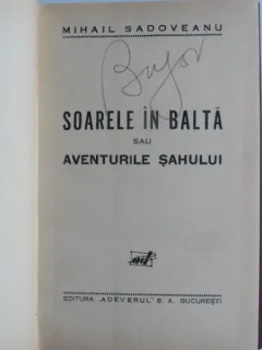 MIHAIL SADOVEANU - SOARELE IN BALTA SAU AVENTURILE SAHULUI