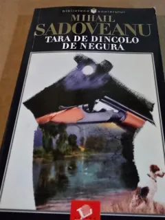 Mihail Sadoveanu - Tara de dincolo de negura