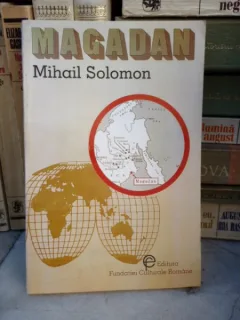 Mihail Solomon-Magadan ,1993 , opt ani de detentie in lagarele sovietice de munca