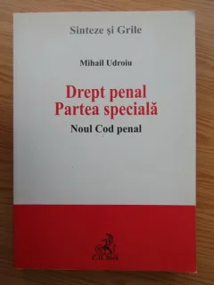 Mihail Udroiu - Drept penal. Partea Speciala