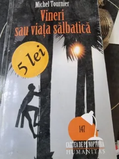 Mihel Tournier- Vineri sau viata salbatica