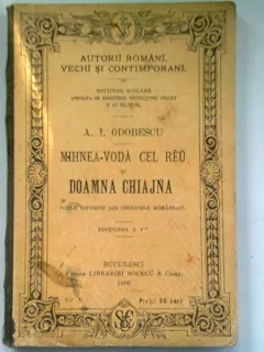 MIHNEA VODA CEL RAU SI DOAMNA CHIAJNA - A.I. ODOBESCU