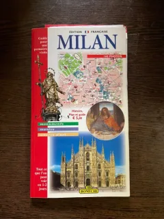 Milan. Guide pour une premiere visite