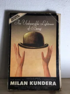 Milan Kundera - The Unbearable Lightness of Being