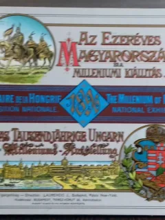 MILENIUL UNGARIEI - ALBUM EXPOZITIE NATIONALA