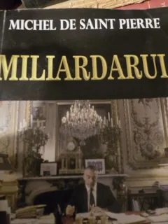Miliardarul - Michel de Saint Pierre