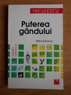 Milton Cameron - Puterea gandului