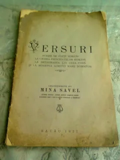 MINA SAVEL - VERSURI SCRISE DE POETI ROMANI SI DIN POPOR LA UNIREA PRINCIPATELOR ROMANE LA DETRONAREA LUI CUZA-VODA LA MOARTEA ACESTUI MARE DOMNITOR