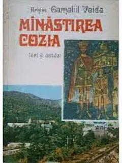 MINASTIREA COZIA - GAMALIIL VAIDA